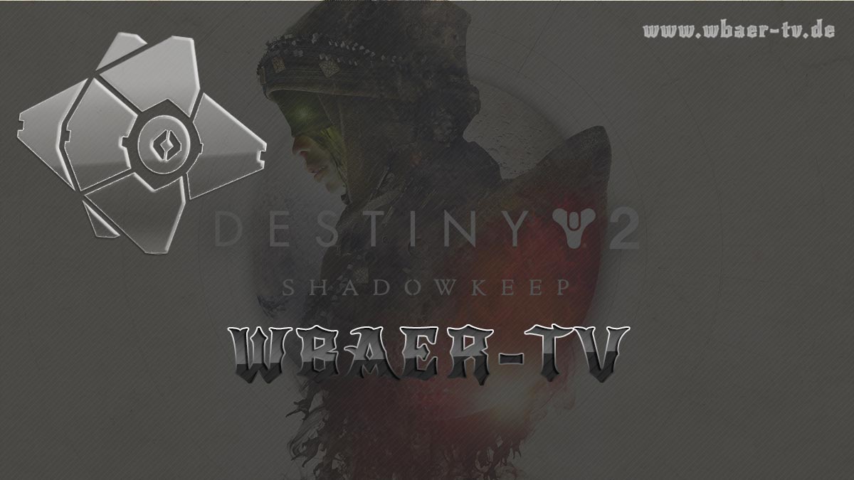 Destiny 2 Clan | PS 4 | WBaer-TV